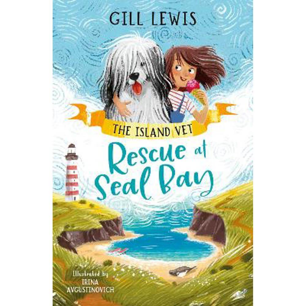 The Island Vet (2) - Rescue at Seal Bay (Paperback) - Gill Lewis